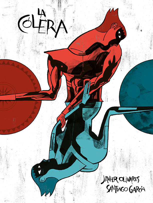 La cólera, de Olivares, Javier | portada del libro