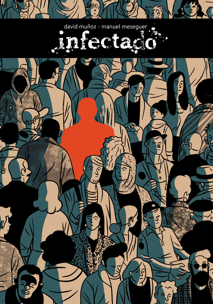 INFECTADO, de MESEGUER, MANUEL | portada del libro