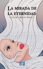 La mirada de la eternidad, de Martín Prieto | portada del libro