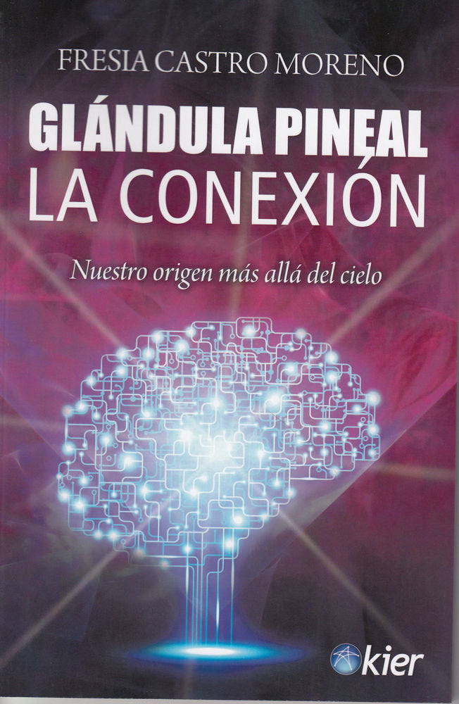 Glándula Pineal, de Castro Moreno, Fresia | portada del libro