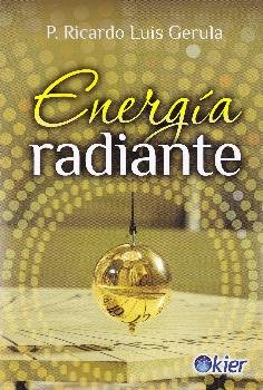 Energía radiante, de Gerula, Ricardo Luis | portada del libro