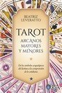 Tarot Arcanos Mayores y Menores, de Leveratto, Beatriz | portada del libro