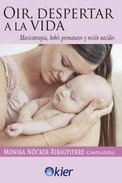 OIR DESPERTAR A LA VIDA, de NÖCKER-RIBAUPIERRE, MONIKA | portada del libro