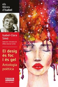 DESIG ES FOC I ES GEL, de ISABEL CLARA SIMO | portada del libro