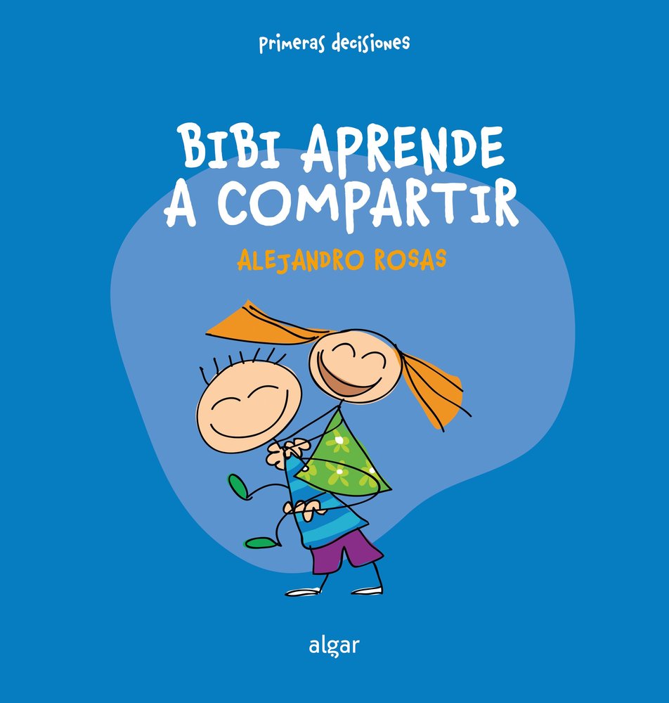 BIBI APREN A COMPARTIR, de ALEJANDRO ROSAS | portada del libro