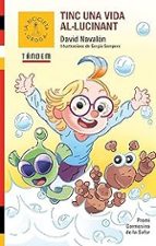 TINC UNA VIDA ALÚLUCINANT, de DAVID NAVALON | portada del libro
