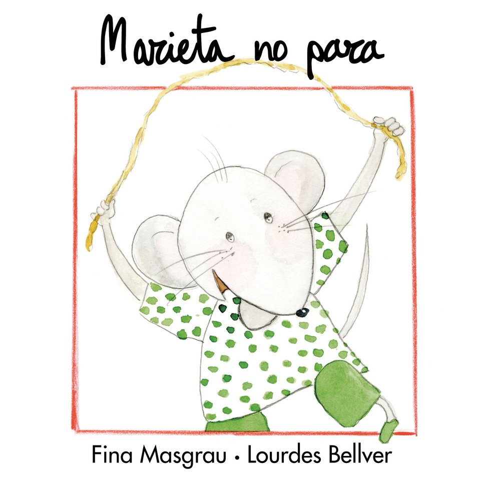 MARIETA NO PARA, de MASGRAU | portada del libro