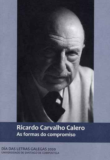Ricardo Carvalho Calero. As formas do compromiso | portada del libro