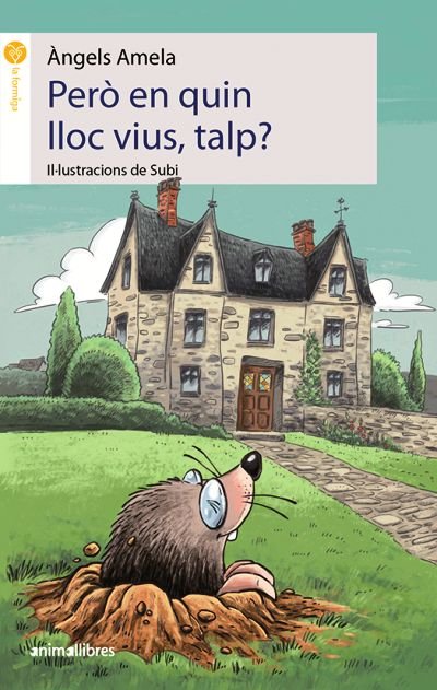 Però en quin lloc vius, talp?, de Àngela Armela i Bosch | portada del libro