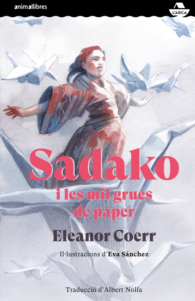 Sadako i les mil grues de paper, de Coerr, Eleanor | portada del libro