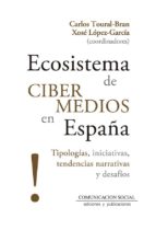 Ecosistema de cibermedios en España, de CARLOS TOURAL BRAN | portada del libro