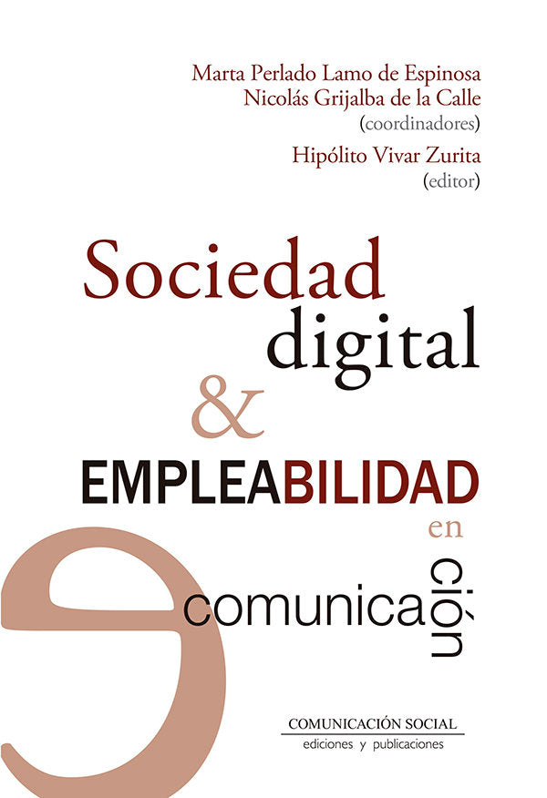 Sociedad digital y empleabilidad en comunicación, de Perlado Lamo de Espinosa, Marta | portada del libro