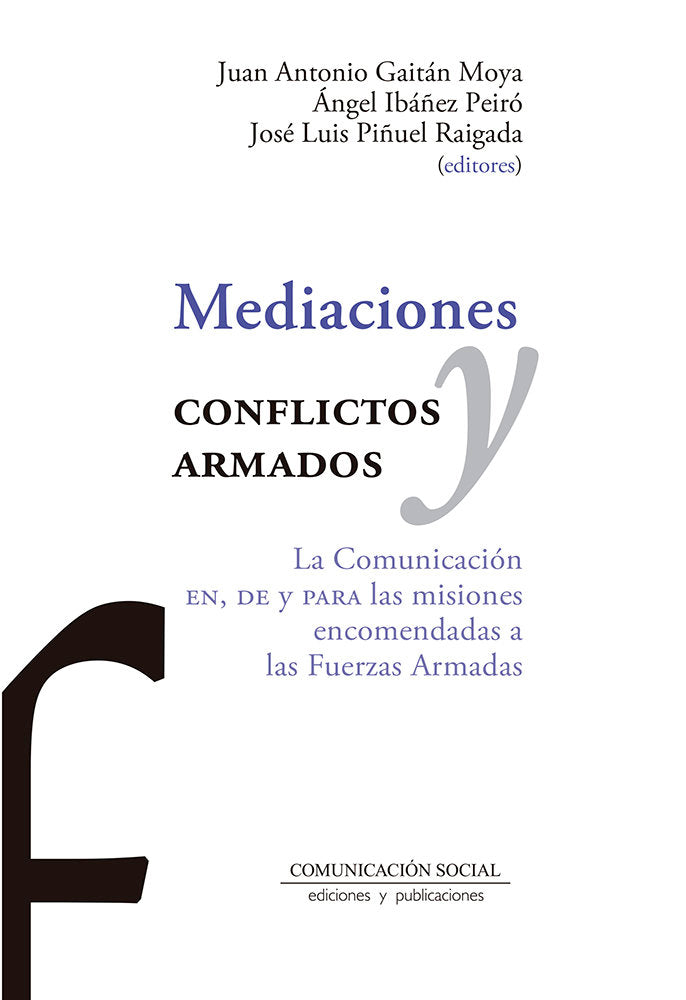 Mediaciones y conflictos armados, de Piñuel Raigada, José Luis | portada del libro