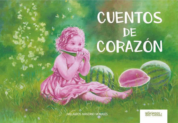 CUENTOS DE CORAZON, de MANZANO MORALES | portada del libro