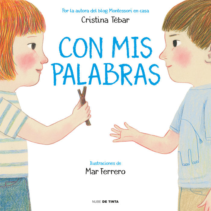 Con mis palabras, de Tébar Montes, Cristina | portada del libro