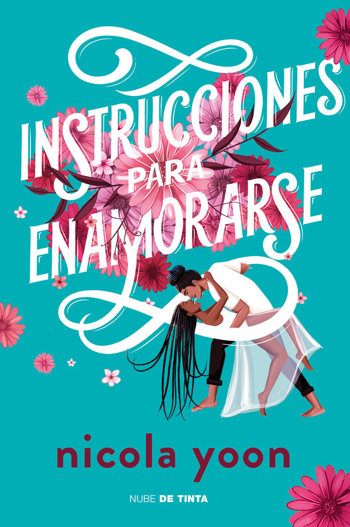 INSTRUCCIONES PARA ENAMORARSE, de YOON, NICOLA | portada del libro