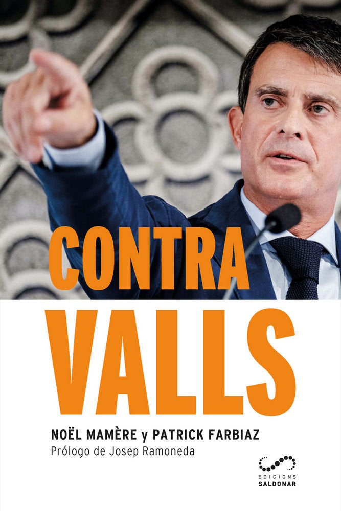 Contra Valls, de Mamère, Noël | portada del libro