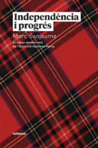 INDEPENDENCIA I PROGRES - CAT, de Marc Sanjaume | portada del libro