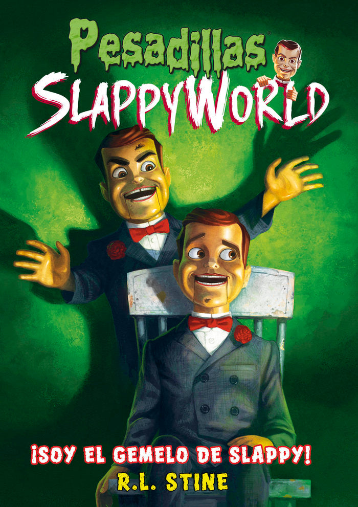 ¡Soy el gemelo de Slappy!, de Stine, R.L. | portada del libro