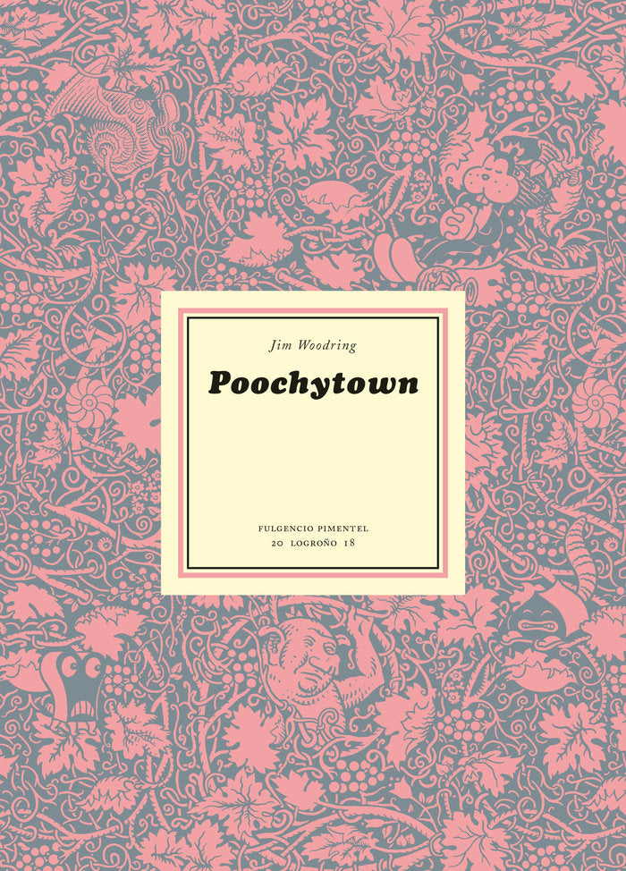 Poochytown, de Woodring, Jim | portada del libro