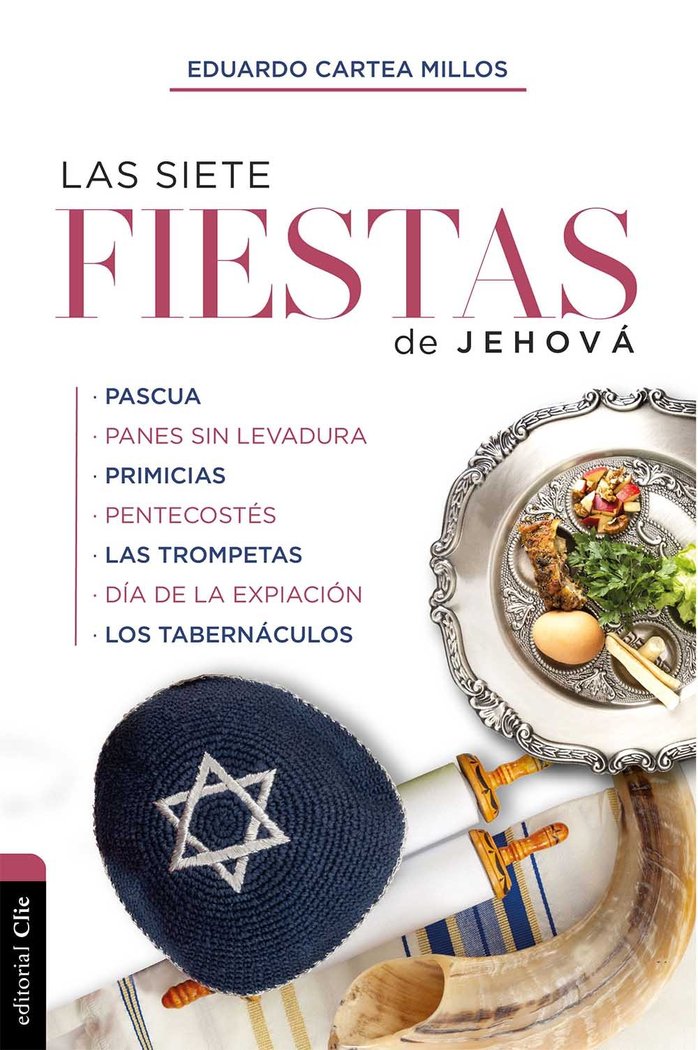 Las siete fiestas de Jehová, de Cartea Millos, Eduardo | portada del libro