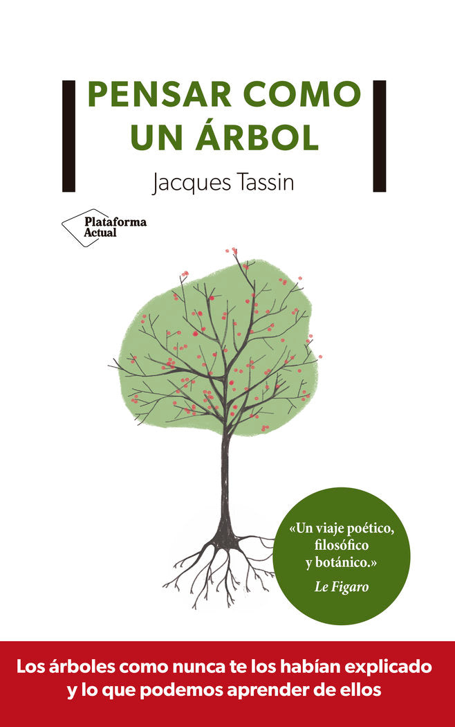 Pensar como un árbol, de Tassin, Jacques | portada del libro