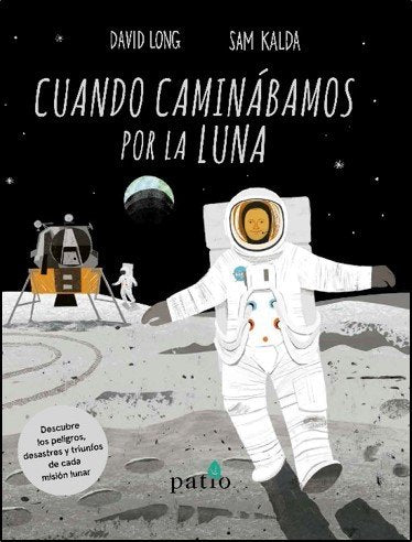 Cuando caminábamos por la luna, de Long, David | portada del libro