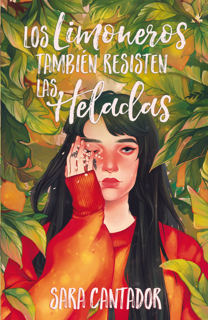 Los limoneros también resisten las heladas, de Cantador, Sara | portada del libro