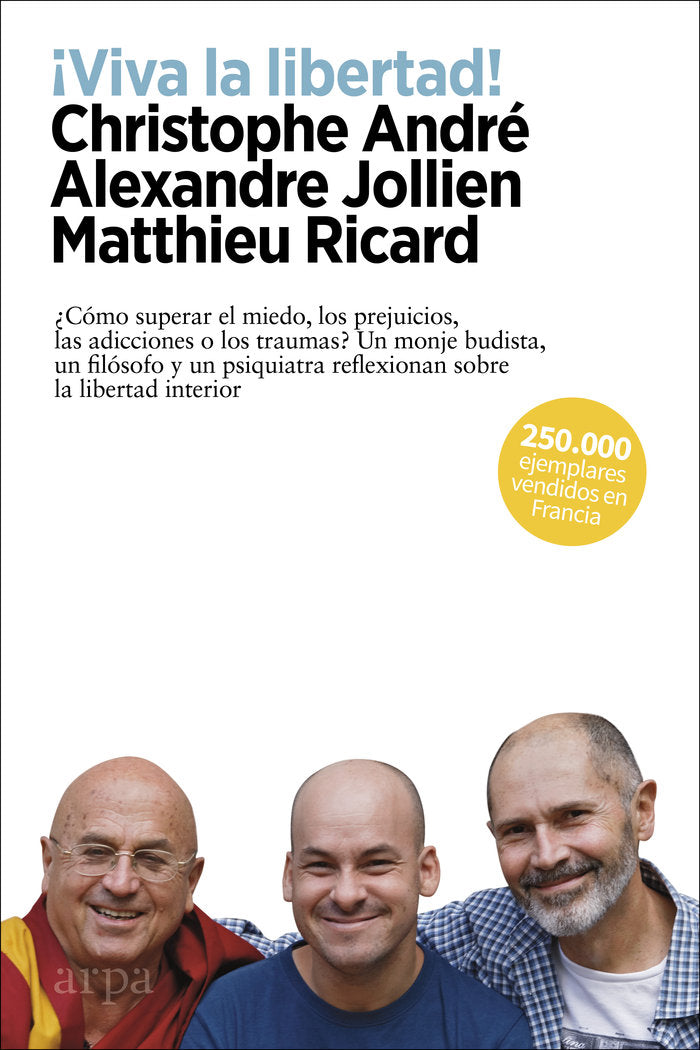 ¡Viva la libertad!, de André, Christophe | portada del libro
