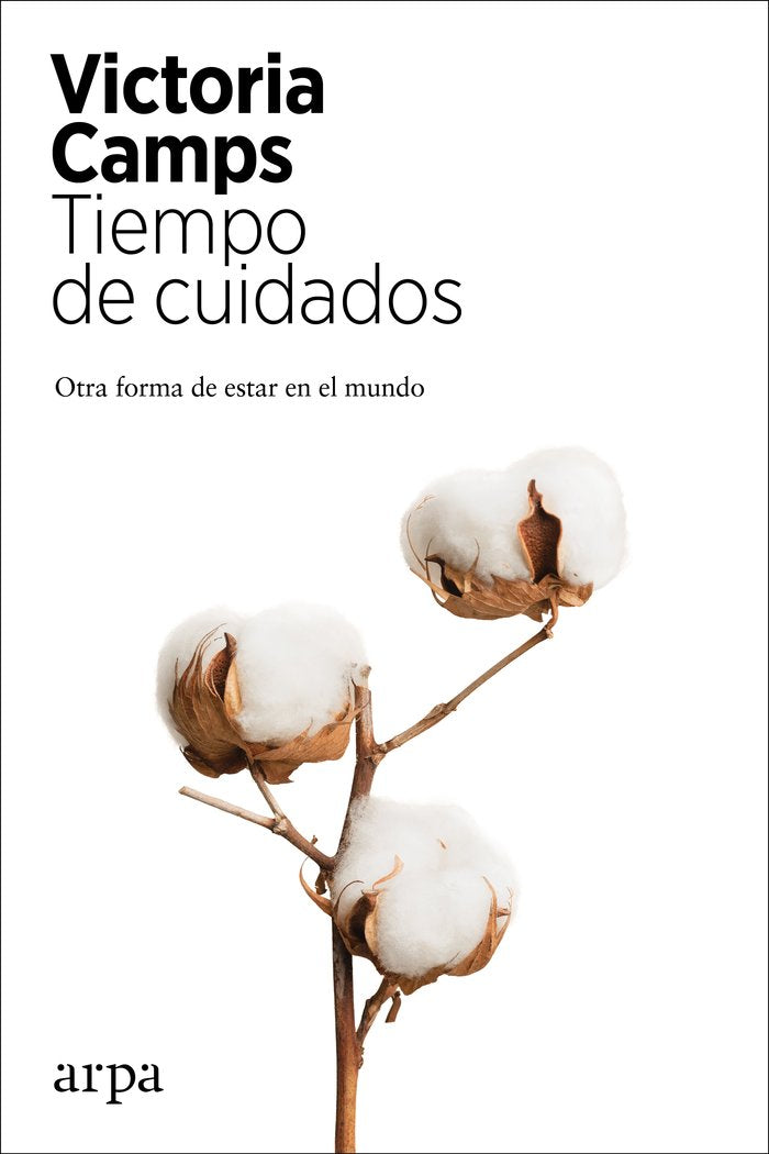 Tiempo de cuidados, de CAMPS,VICTORIA | portada del libro