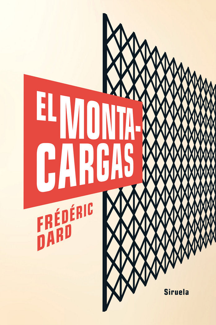 El montacargas, de Dard, Frédéric | portada del libro