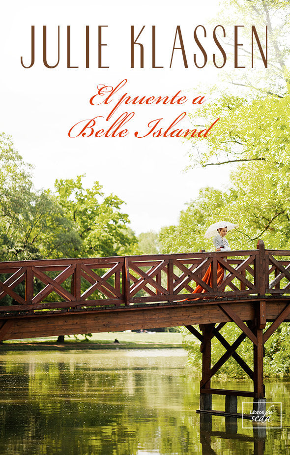 El puente a Belle Island, de KLASSEN, JULIE | portada del libro