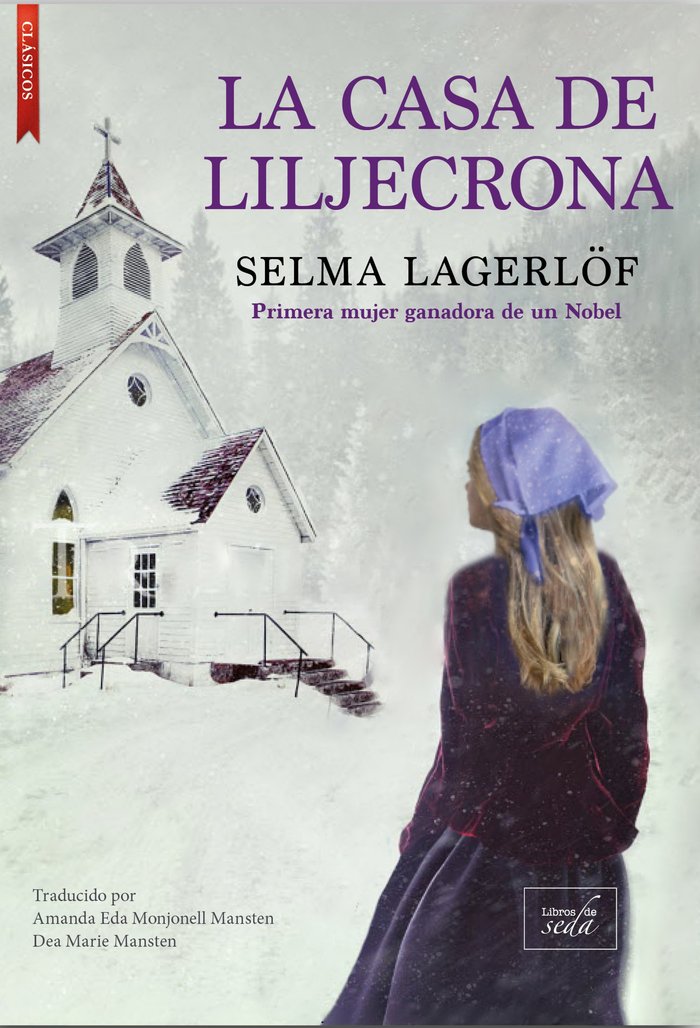 LA CASA DE LILJECRONA, de LAGERLOF, SELMA | portada del libro