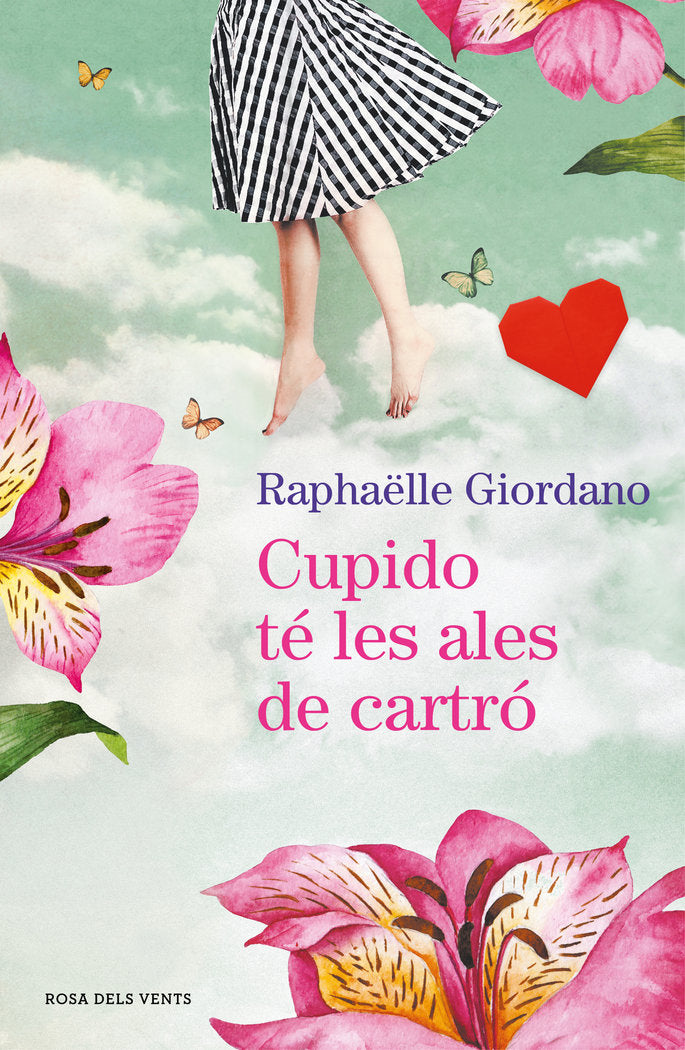 Cupido té les ales de cartró, de Giordano, Raphaëlle | portada del libro