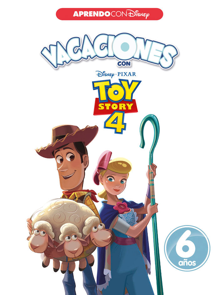 Vacaciones con Toy Story 4. 6 años (Aprendo con Disney), de Disney, | portada del libro