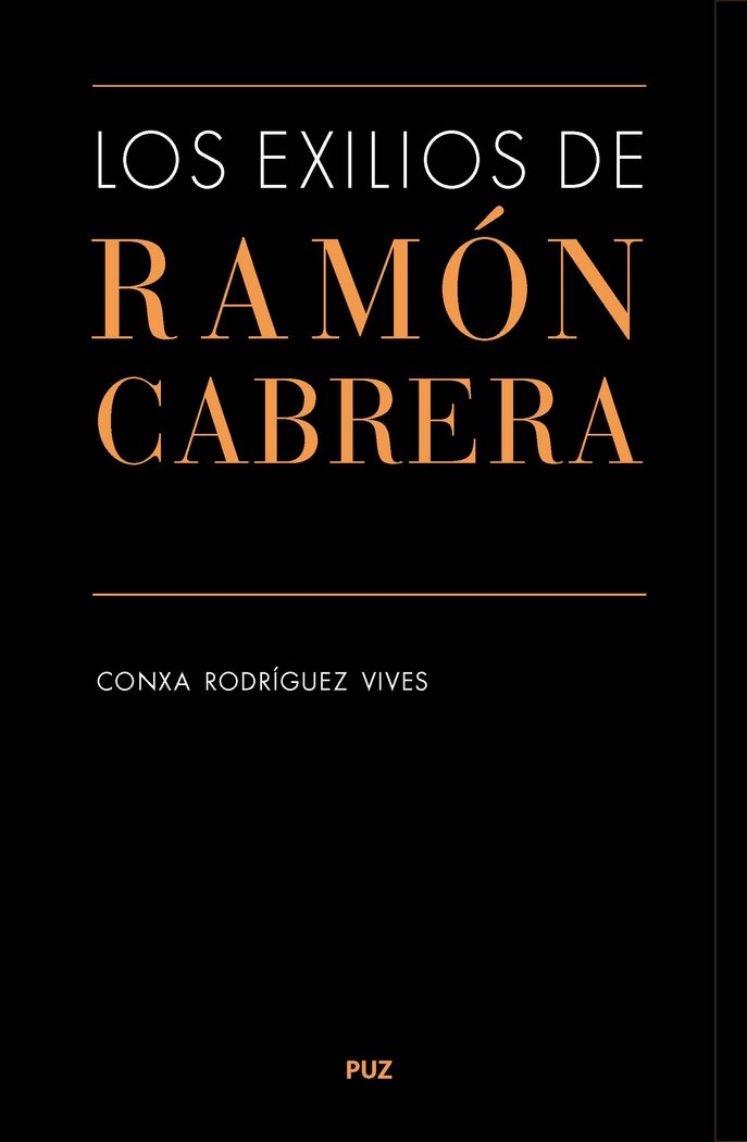 Los exilios de Ramón Cabrera, de Rodríguez Vives, Conxa | portada del libro