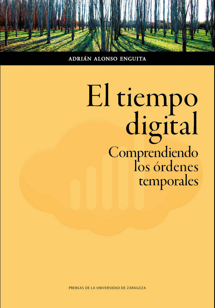 El tiempo digital, de Alonso Enguita, Adrián | portada del libro