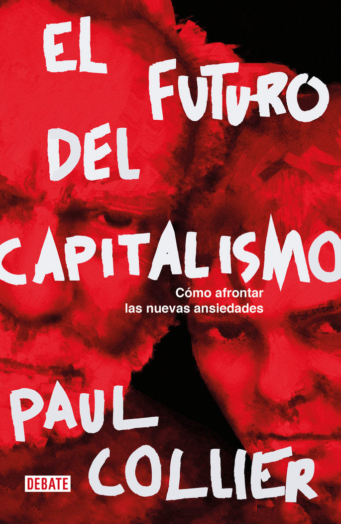 El futuro del capitalismo, de Collier, Paul | portada del libro