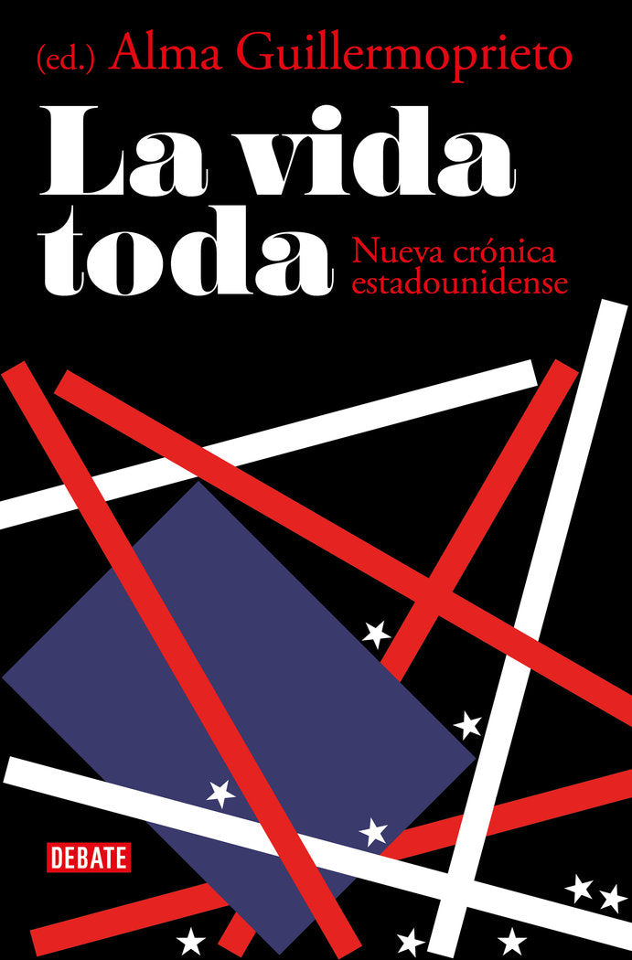 LA VIDA ENTERA, de GUILLERMOPRIETO, ALMA | portada del libro
