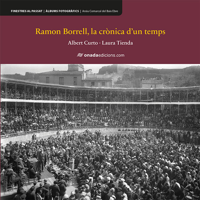 Ramon Borrell, la crònica d'un temps, de CURTO HOMEDES, ALBERT | portada del libro
