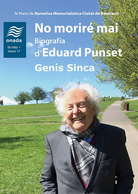 No moriré mai. Biografia d'Eduard Punset, de SINCA, GENIS | portada del libro