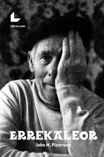 Errekaleor, de H. Pizarroso, Jabo | portada del libro