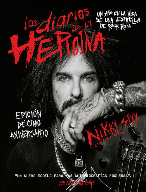 Los diarios de la heroína, de Sixx, Nikki | portada del libro