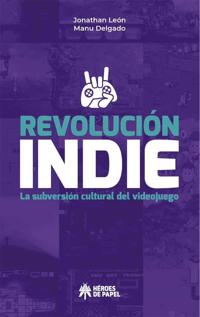 Revolución Indie, de Delgado, Manu | portada del libro