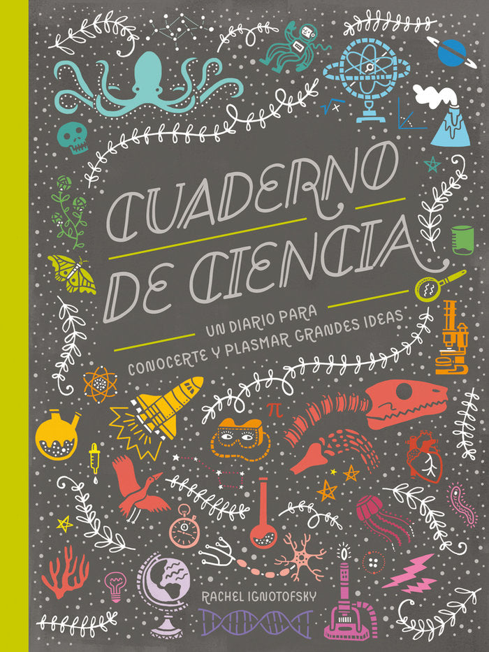 Cuaderno de Ciencia, de Ignotofsky, Rachel | portada del libro