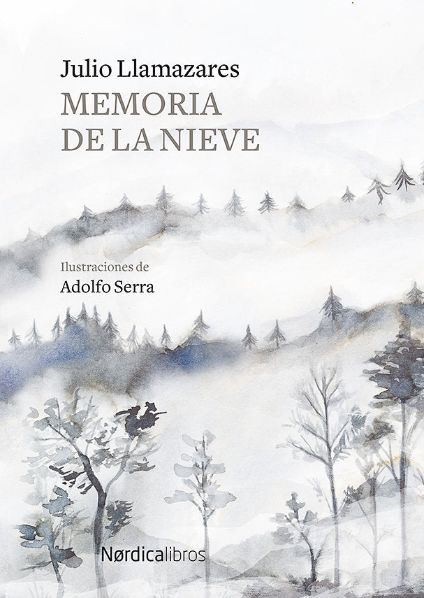 Memoria de la nieve, de Alonso Llamazares, Julio | portada del libro