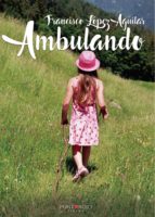 Ambulando, de López Aguilar | portada del libro