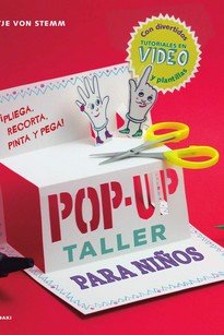 TALLER DE POP-UP PARA NIÑOS, de STEMM, ANTJE VON | portada del libro