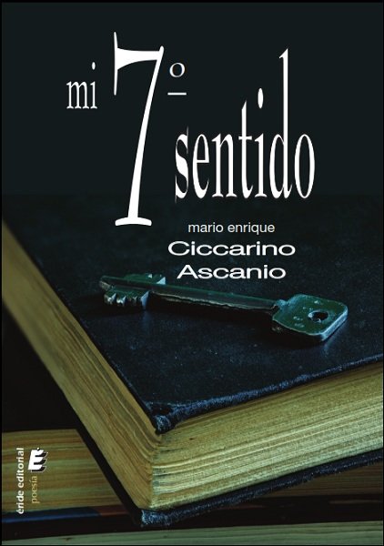 Mi 7º sentido, de Ciccarino Ascanio, Mario Enrique | portada del libro