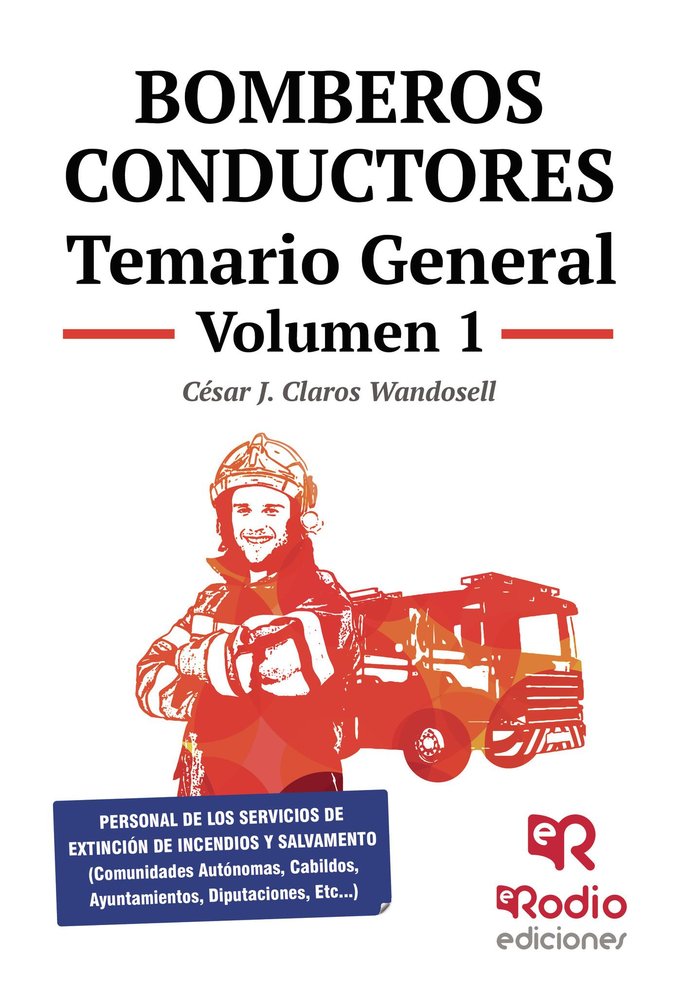 Bomberos Conductores. Temario General. Volumen 1., de Varios autores | portada del libro